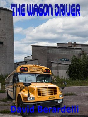 cover image of The Wagon Driver
